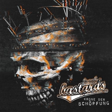 Cover for Local Bastards · Krone Der Schopfung (CD) (2019)