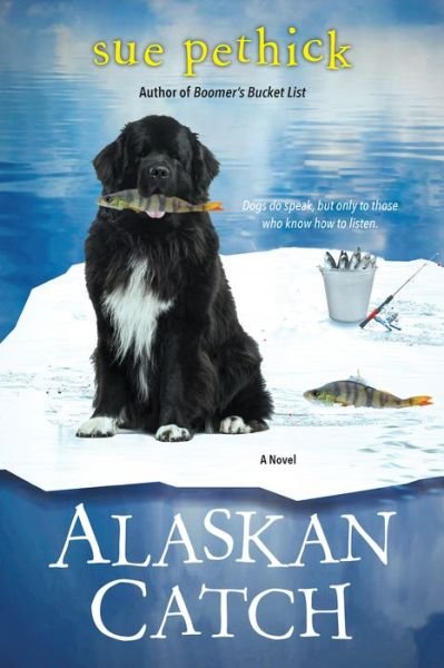 Cover for Sue Pethick · Alaskan Catch (Paperback Book) (2019)