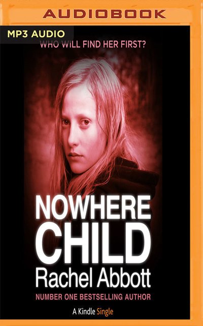 Nowhere Child - Lisa Coleman - 音乐 - AUDIBLE STUDIOS ON BRILLIANCE - 9781536619829 - 2016年11月8日