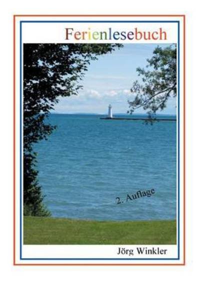 Cover for Jorg Winkler · Ferienlesebuch (Paperback Book) [German edition] (2014)