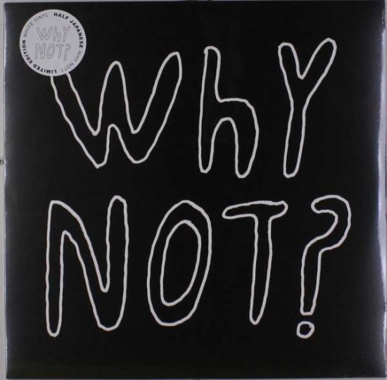 Cover for Half Japanese · Why Not? (LP) [Coloured edition] (2018)