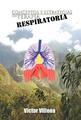 Cover for Victor Villena · Conceptos Y Estrategias en Terapia Respiratoria (Hardcover Book) [Spanish edition] (2011)
