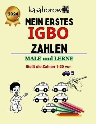 Cover for Kasahorow · Mein Erstes Igbo Zahlen (Book) (2016)