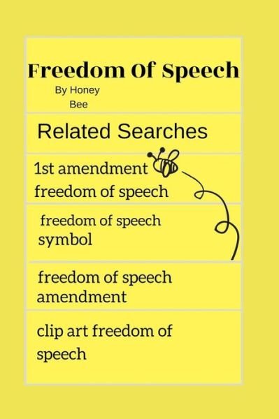 Cover for Honey Bee · Freedom of Speech (Paperback Book) (2018)