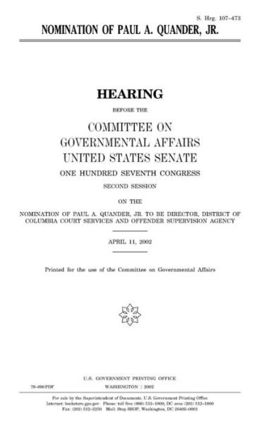 Cover for United States Congress · Nomination of Paul A. Quander, Jr. (Paperback Book) (2018)