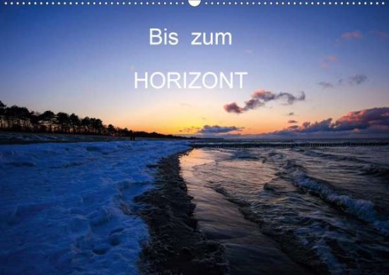 Cover for Jäger · Bis zum Horizont (Wandkalender 20 (Book)