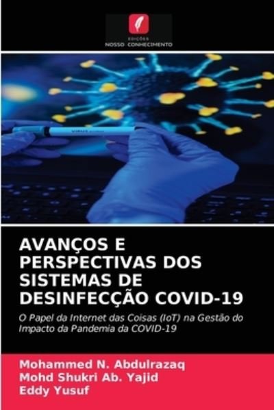 N. Abdulrazaq:AVANÇOS E PERSPECTIVAS DO -  - 其他 -  - 9786203356830 - 2021年2月24日