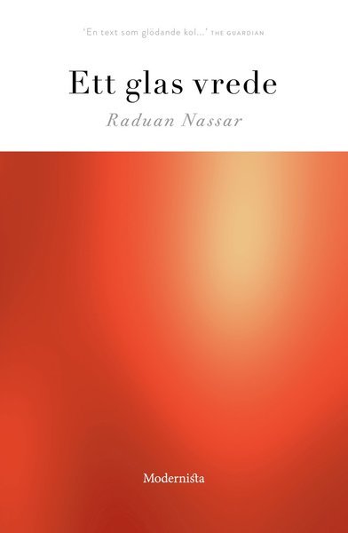 Cover for Raduan Nassar · Ett glas vrede (Hardcover Book) (2018)