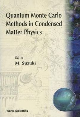 Quantum Monte Carlo Methods In Condensed Matter Physics -  - 图书 - World Scientific Publishing Co Pte Ltd - 9789810236830 - 1993年12月11日