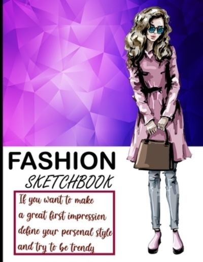 Cover for Writing Cooperative · Fashion Sketchbook: fashion coloring sketchbook female figure template, fashion figure template (Paperback Book) (2021)