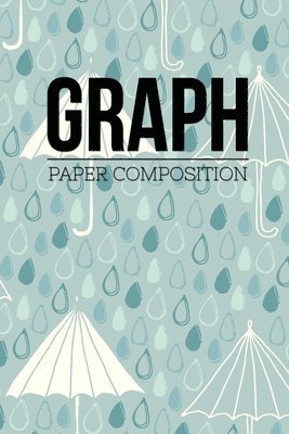 Cover for Soul Linker Books Publishing · Graph Paper Composition (Paperback Book) (2019)