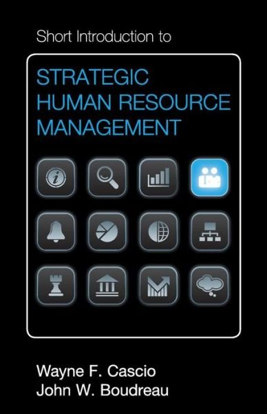 Cover for Cascio, Wayne F. (University of Colorado, Denver) · Short Introduction to Strategic Human Resource Management - Cambridge Short Introductions to Management (Paperback Book) (2012)