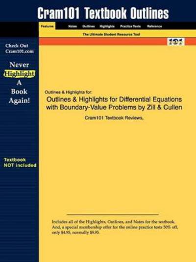 Cover for Cram101 Textbook Reviews · Studyguide for Differential Equations with Boundary-value Problems by Cullen, Zill &amp;, Isbn 9780495108368 (Paperback Book) (2009)