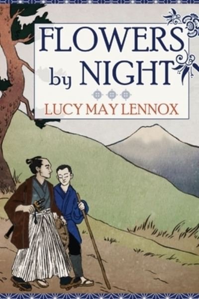 Cover for Lucy May Lennox · Flowers by Night (Paperback Book) (2020)
