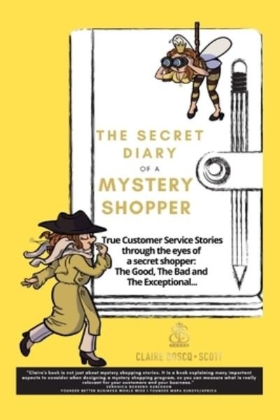 Cover for Claire Boscq-Scott · The Secret Diary of a Mystery Shopper (Paperback Book) (2020)