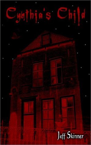 Cover for Jeff Skinner · Cynthia's Child (Paperback Book) (2002)