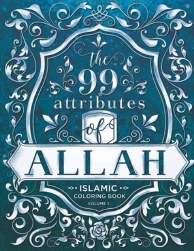 Cover for Judy Sengsone · The 99 Attributes of Allah - Coloring Book (Paperback Book) (2021)