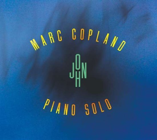 Cover for Marc Copland · John (CD) (2021)
