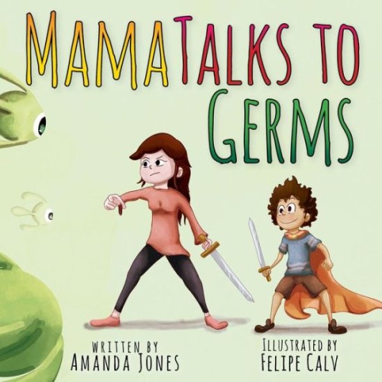 Cover for Amanda Jones · Mama Talks to Germs (Paperback Book) (2021)