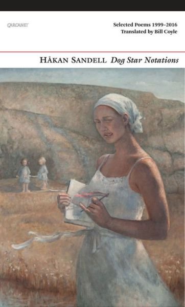 Cover for Hakan Sandell · Dog Star Notations: Selected Poems 1999 - 2016 (Paperback Book) (2016)