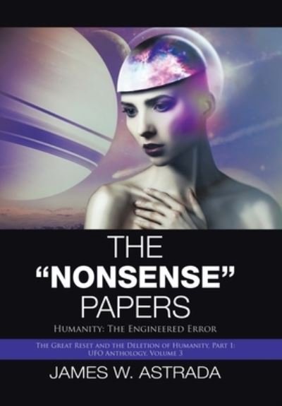 Cover for James W Astrada · The Nonsense Papers (Hardcover Book) (2021)
