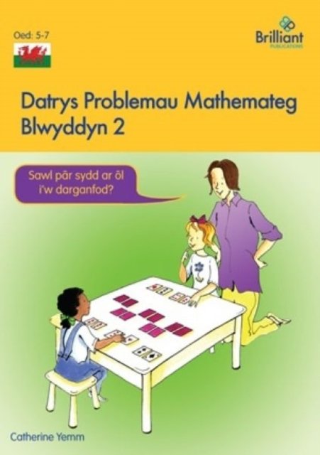 Cover for Catherine Yemm · Datrys Problemau Mathemateg - Blwyddyn 2 (Paperback Book) (2017)