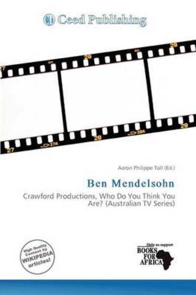 Ben Mendelsohn - Aaron Philippe Toll - 图书 - Ceed Publishing - 9786138009856 - 2011年10月24日