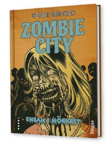 Cover for Benni Bødker · Zombie City. Ensam i mörkret (Hardcover Book) (2015)