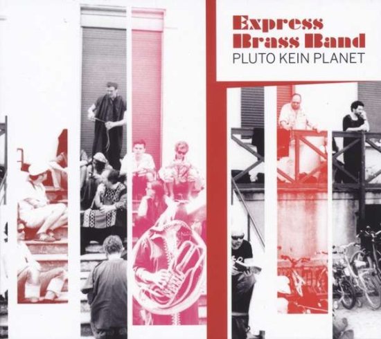 Cover for Express Brass Band · Pluto Kein Planet (VINYL) (2017)