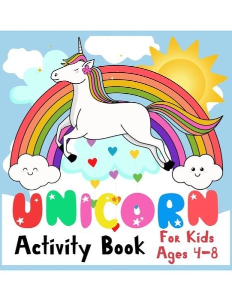 Cover for Anthony Primitivo · Unicorn Activity Book for Kids Ages 4-8 (Paperback Book) (2020)