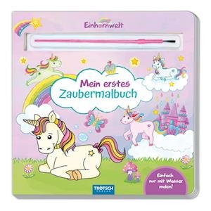 Cover for Trötsch Verlag GmbH &amp; Co.KG · Trötsch Malbuch mit Pinsel Mein erstes Zaubermalbuch Einhornwelt (Book) (2025)