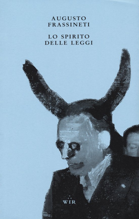 Cover for Augusto Frassineti · Lo Spirito Delle Leggi (Book)
