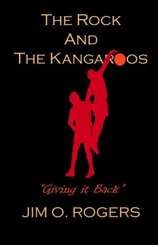 Cover for Jim O. Rogers · The Rock and the Kangaroos (Paperback Book) (2004)