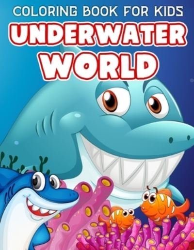 Cover for Silver Starfish · Coloring Book for Kids Underwater World (Paperback Book) (2020)