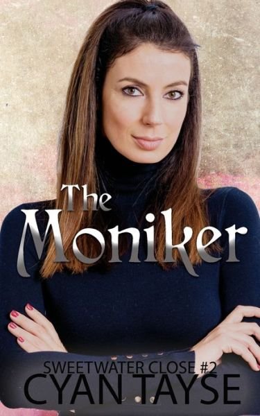 Cover for Cyan Tayse · Moniker (Book) (2022)
