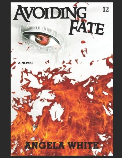 Cover for Angela White · Avoiding Fate (Paperback Book) (2020)