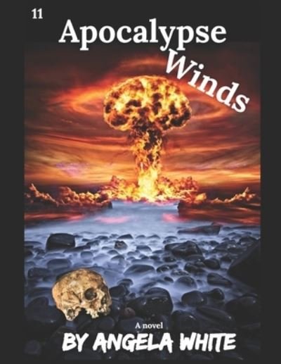 Cover for Angela White · Apocalypse Winds - Life After War (Paperback Book) (2020)