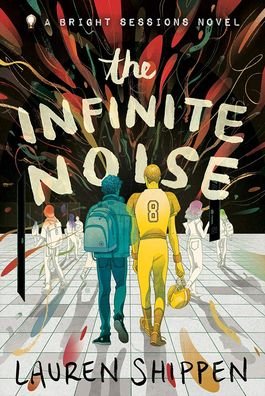 Cover for Lauren Shippen · The Infinite Noise (Hardcover Book) (2021)