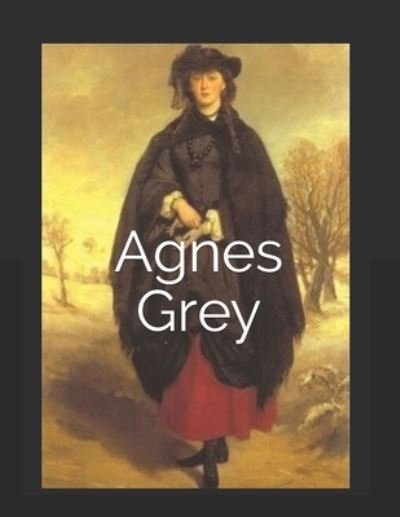 Cover for Anne Bronte · Agnes Grey (Paperback Book) (2020)