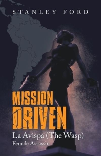 Cover for Stanley Ford · Mission Driven (Book) (2022)