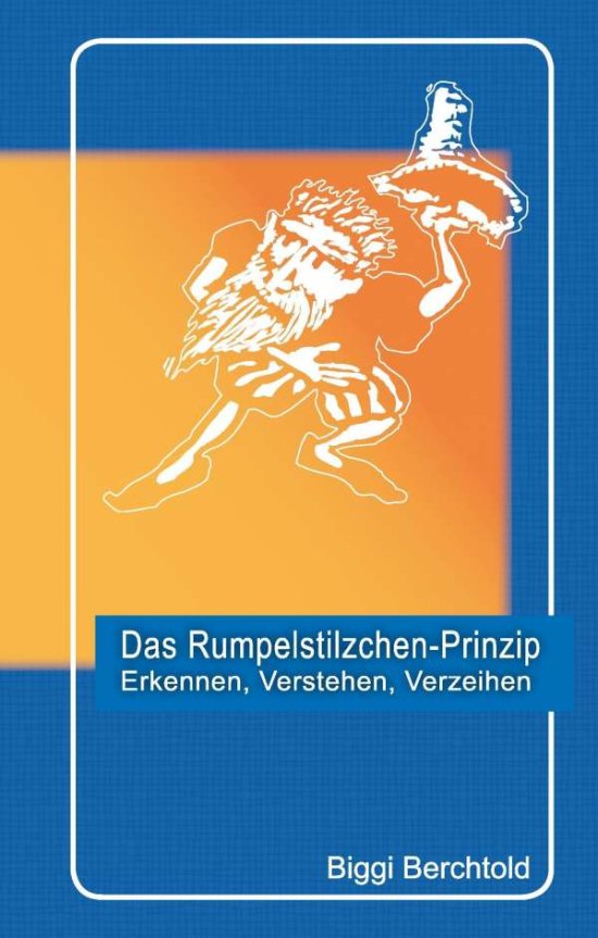 Cover for Berchtold · Das Rumpelstilzchen-Prinzip (Book)