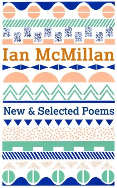 Cover for Ian McMillan · To Fold the Evening Star: New And Selected Poems (Paperback Book) (2016)