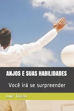 Cover for Luiz Tozzo · Anjos e Suas Habilidades (Book) (2020)