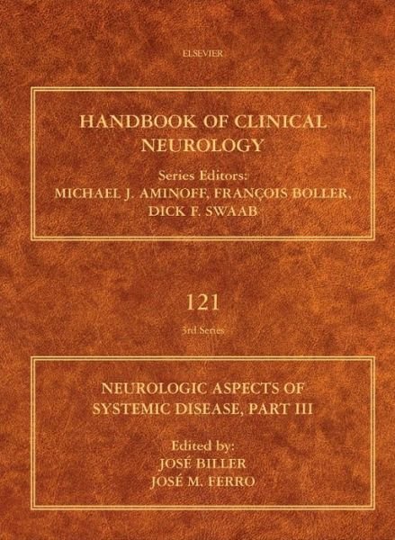 Cover for Jose Biller · Neurologic Aspects of Systemic Disease, Part III - Handbook of Clinical Neurology (Hardcover Book) (2014)