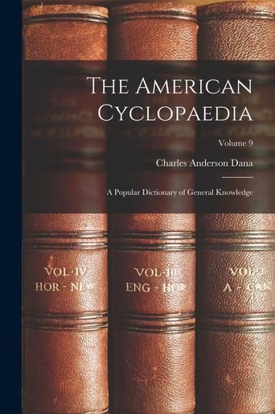 Cover for Charles Anderson Dana · American Cyclopaedia (Book) (2022)