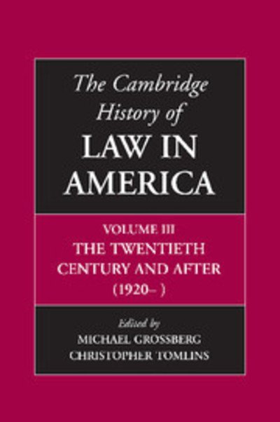 Cover for Michael Grossberg · The Cambridge History of Law in America - The Cambridge History of Law in America 3 Volume Paperback Set (Paperback Book) (2011)