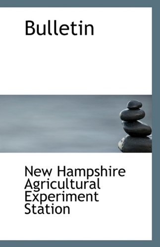 Cover for Hampshire Agricultural Experiment Statio · Bulletin (Paperback Book) (2009)