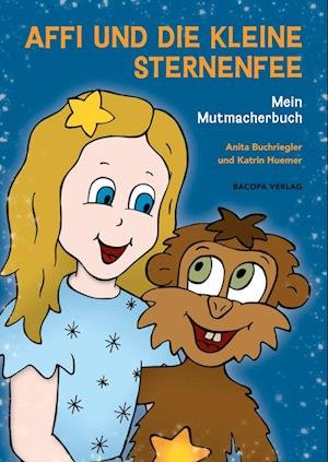 Cover for Anita Buchriegler · Affi und die kleine Sternenfee (Book) (2024)