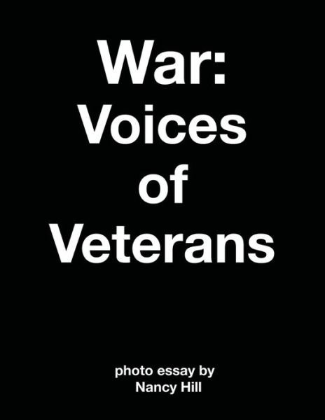 War - Nancy Hill - 图书 - Independently Published - 9798679640887 - 2020年9月25日