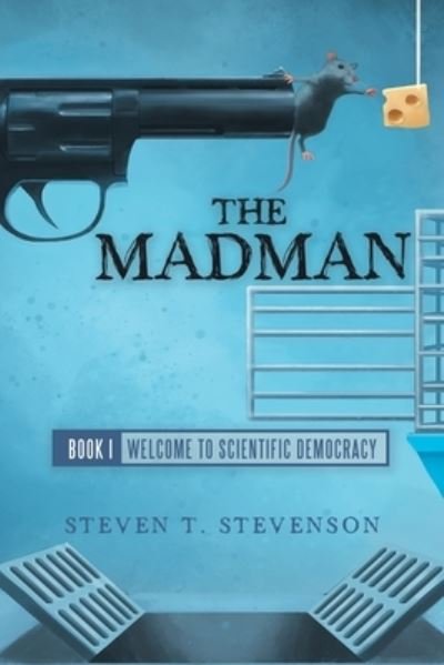 Cover for Steven T. Stevenson · Madman (Book) (2022)